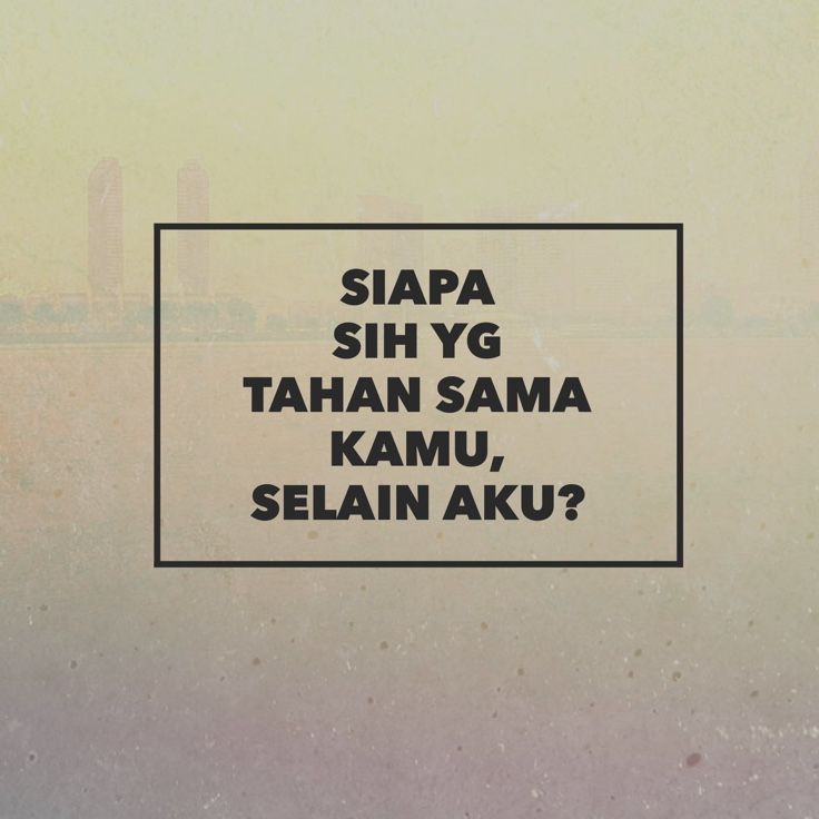 Detail Tahu Diri Quotes Nomer 20