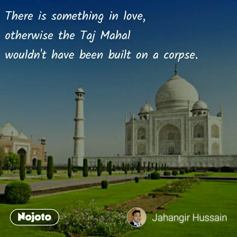 Detail Taj Mahal Love Quotes Nomer 11