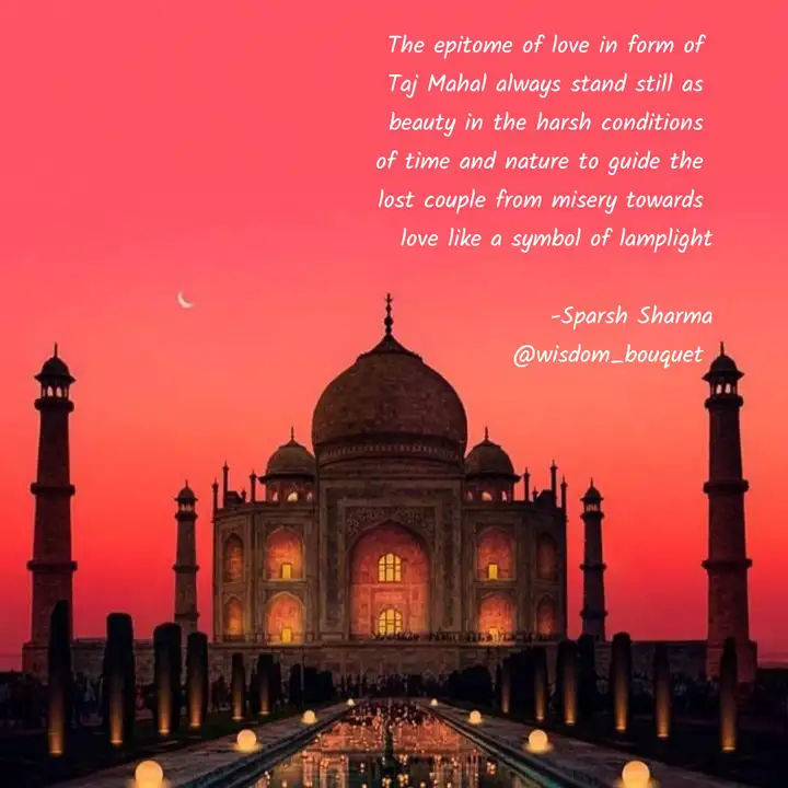 Detail Taj Mahal Love Quotes Nomer 51