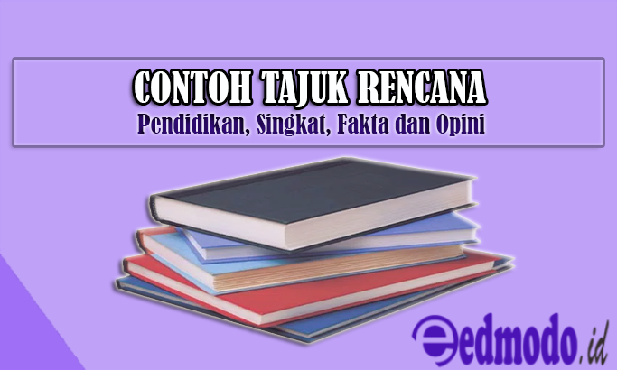 Detail Tajuk Rencana Contoh Nomer 45