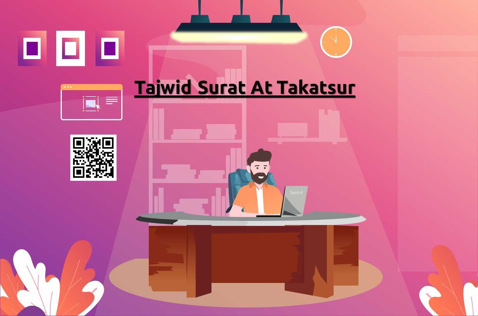 Detail Tajwid Surat At Takatsur Nomer 14