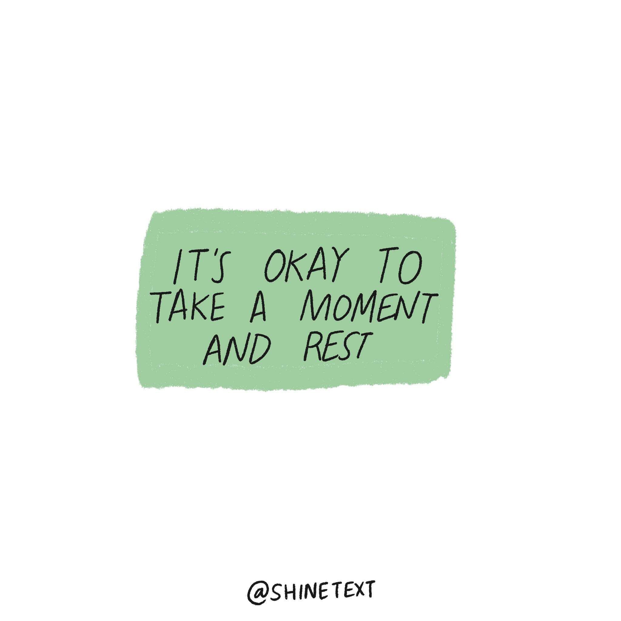 Detail Take A Rest Quotes Nomer 25