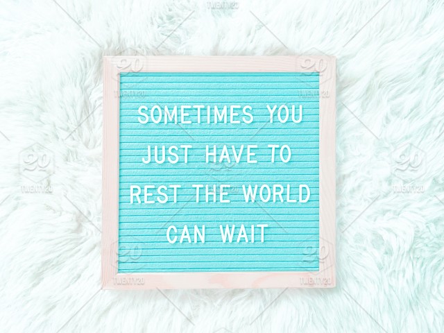 Detail Take A Rest Quotes Nomer 33