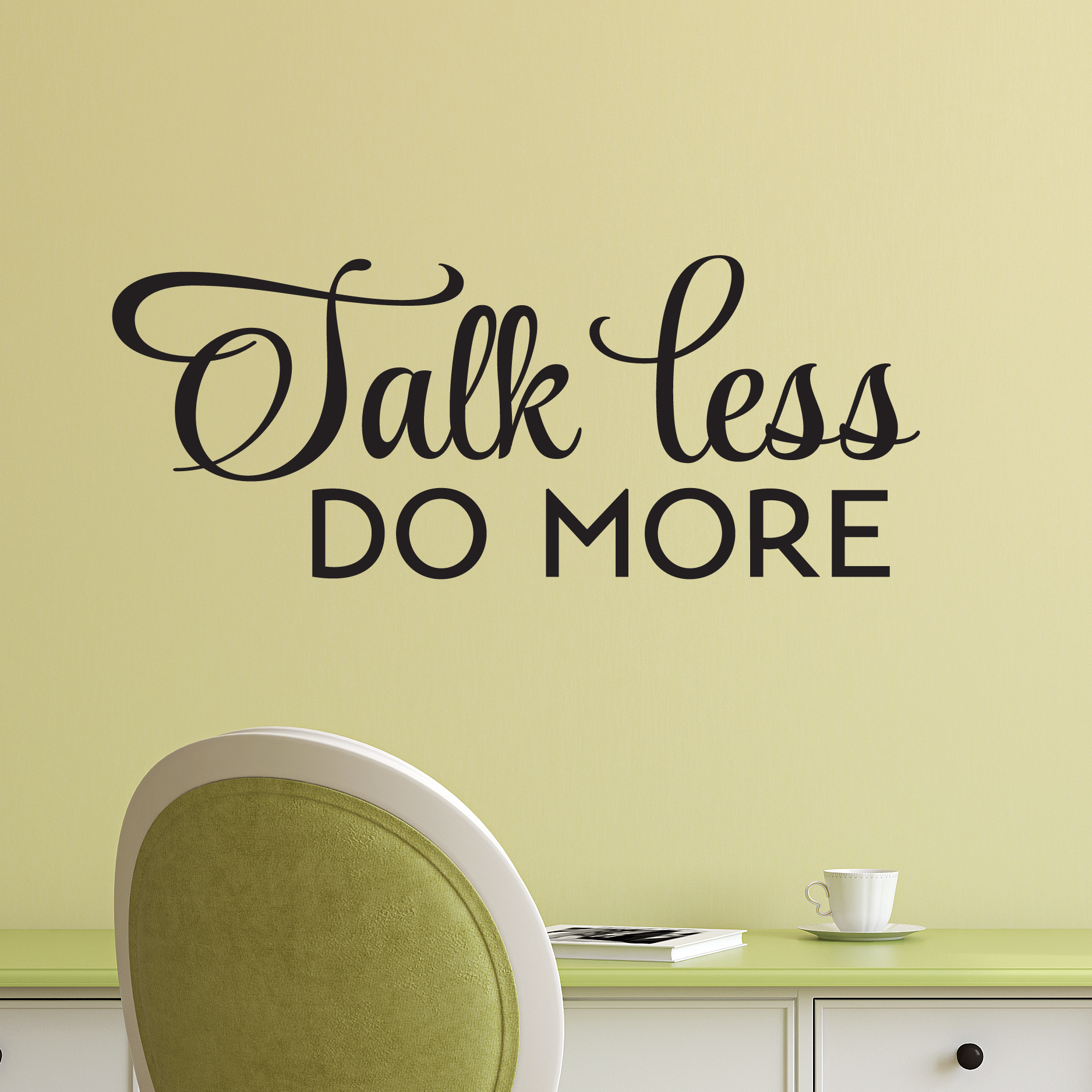 Detail Talk Less Do More Quotes Nomer 7