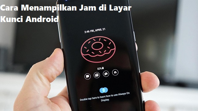 Detail Tampilan Jam Di Layar Kunci Nomer 33