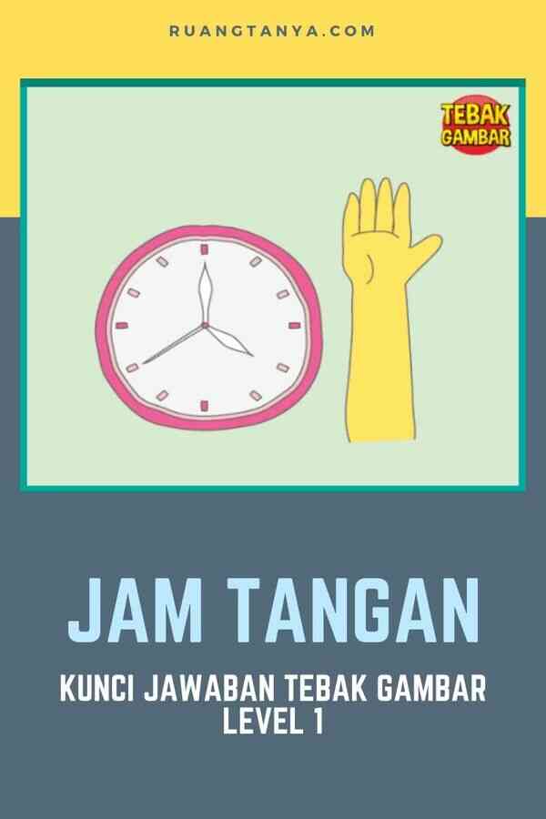 Detail Tebak Gambar Jam Nomer 26