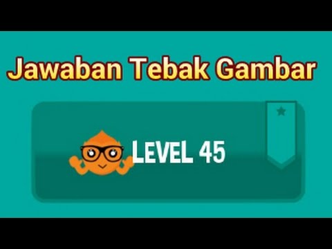 Detail Tebak Gambar Level 45 Nomer 38