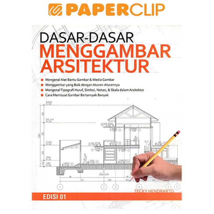 Detail Teknik Menggambar Arsitektur Nomer 7