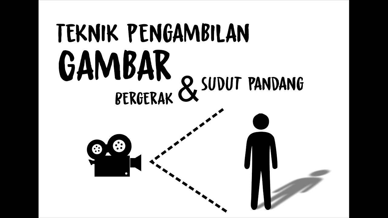 Detail Teknik Pengambilan Gambar Menurut Nomer 7