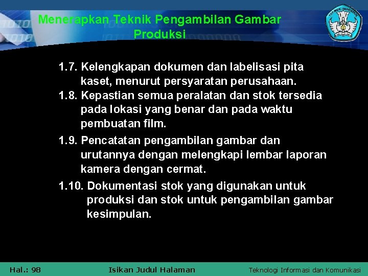 Detail Teknik Pengambilan Gambar Menurut Nomer 12