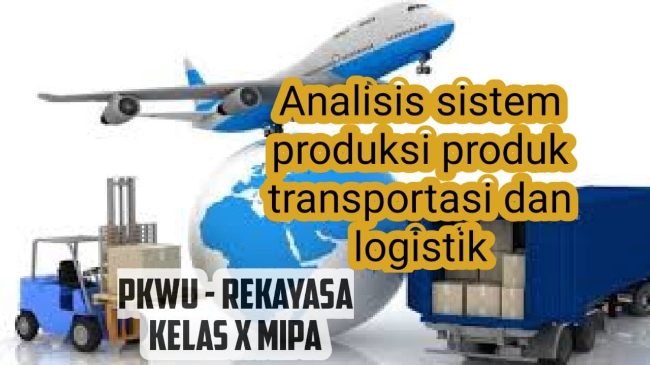 Detail Teknologi Transportasi Dan Logistik Nomer 29
