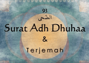 Detail Teks Surat Ad Dhuha Nomer 53