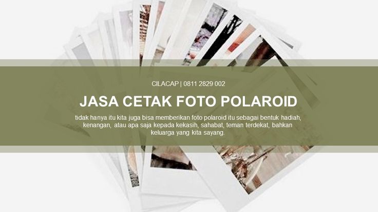 Detail Tempat Cetak Foto Polaroid Terdekat Nomer 18