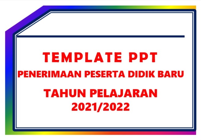 Detail Template Ppdb Ppt Nomer 53