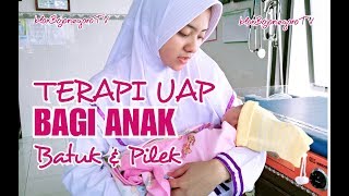 Detail Terapi Uap Bayi Di Rumah Nomer 24