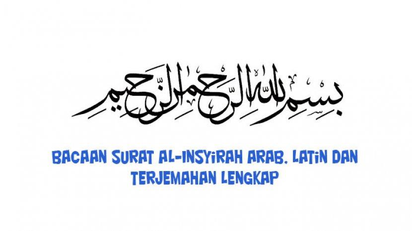 Detail Terjemahan Surat Al Insyirah Nomer 14