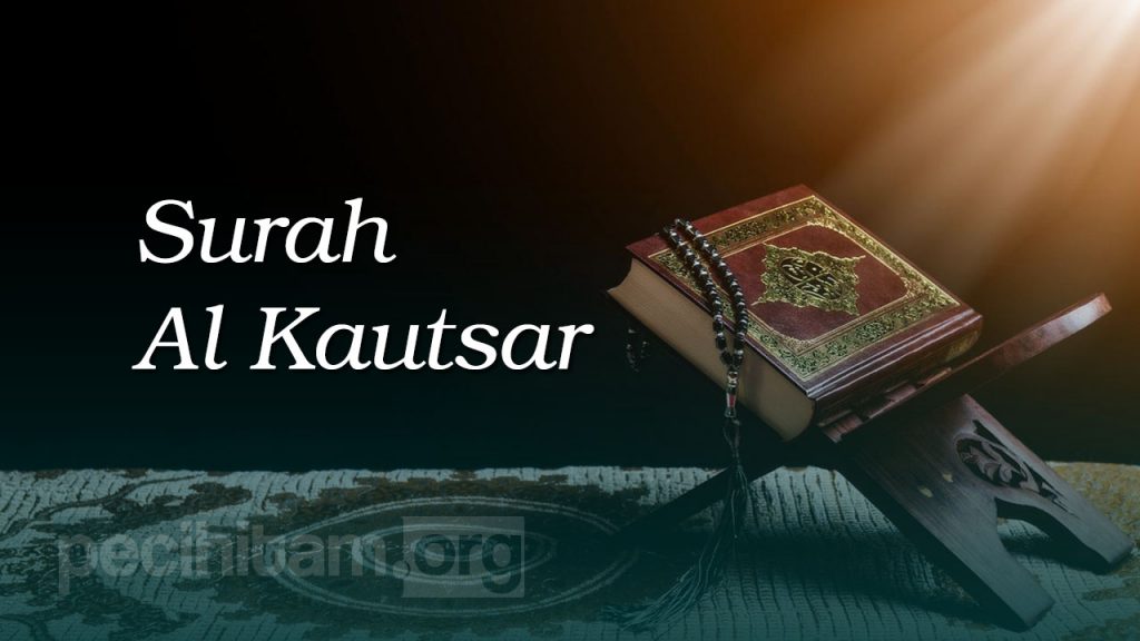 Detail Terjemahan Surat Al Kautsar Nomer 40