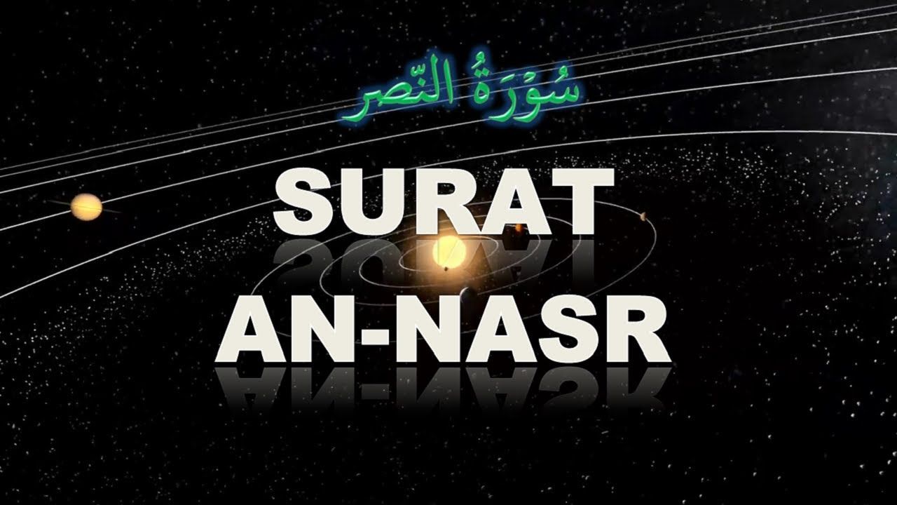 Detail Terjemahan Surat An Nashr Nomer 28