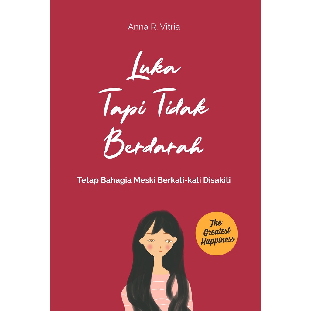 Detail Terluka Tapi Tak Berdarah Nomer 5