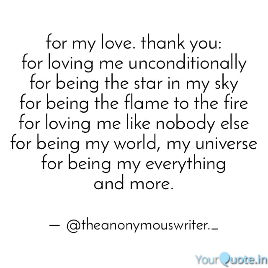 Detail Thank You For Loving Me Unconditionally Quotes Nomer 10