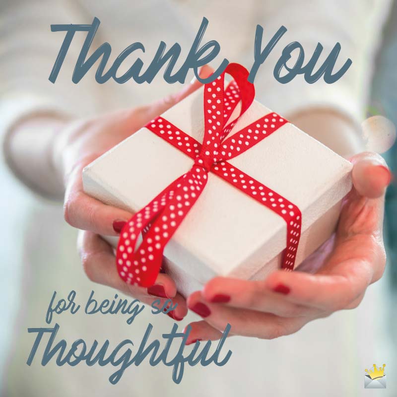 Detail Thank You For The Gift Quotes Nomer 2