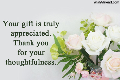 Detail Thank You For The Gift Quotes Nomer 10