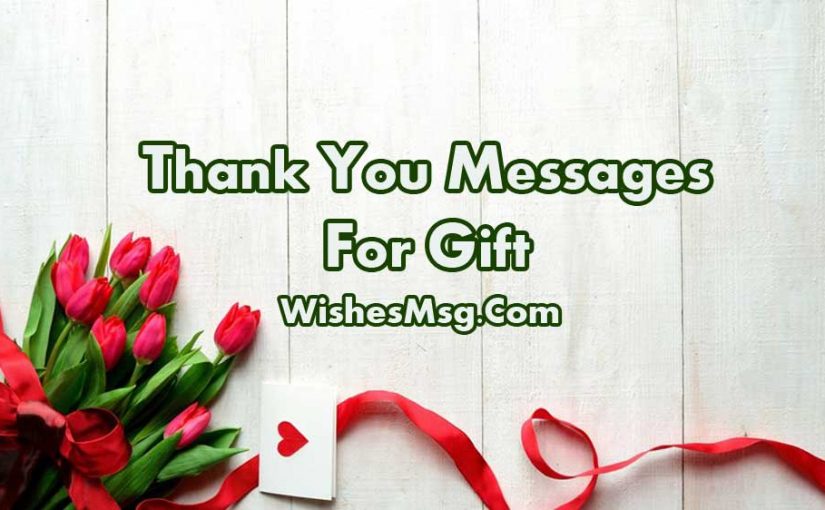 Detail Thank You For The Gift Quotes Nomer 13