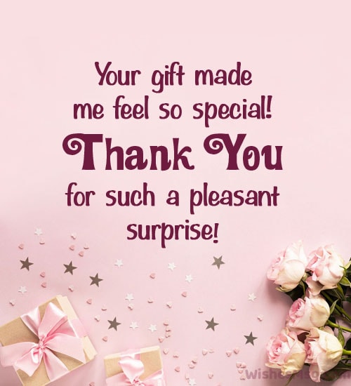 Detail Thank You For The Gift Quotes Nomer 15