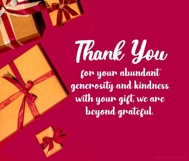Detail Thank You For The Gift Quotes Nomer 17