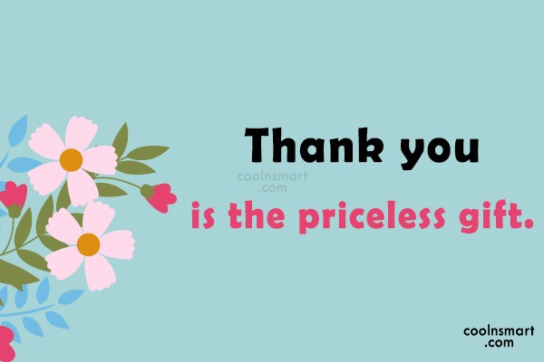 Detail Thank You For The Gift Quotes Nomer 33