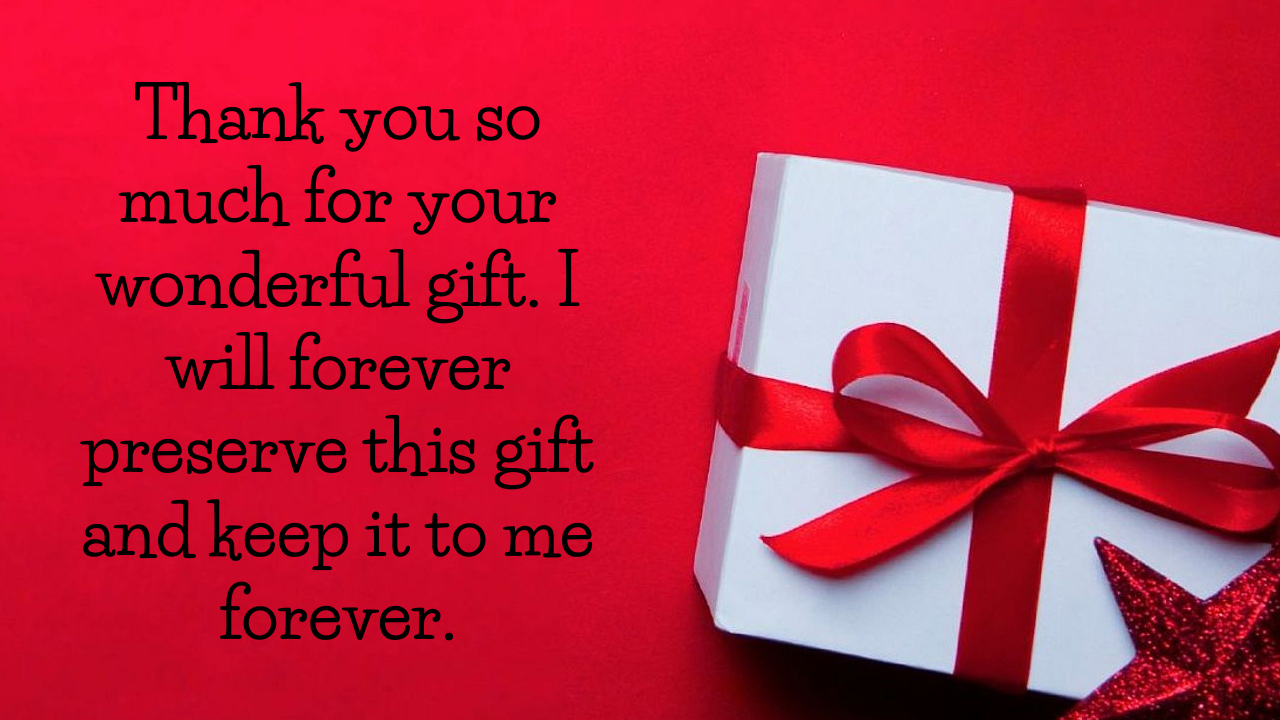 Detail Thank You For The Gift Quotes Nomer 43