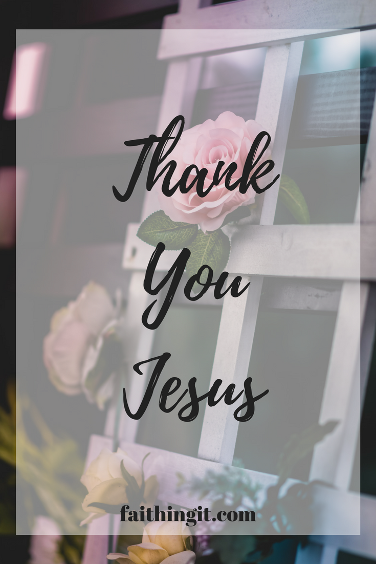 Detail Thank You Jesus Quotes Nomer 37