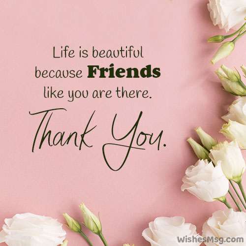 Detail Thank You Quotes For Friends Nomer 2