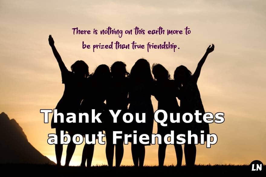 Detail Thank You Quotes For Friends Nomer 5