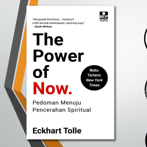 Detail The Power Of Now Pedoman Menuju Pencerahan Spiritual Eckhart Tolle Nomer 12