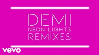 Detail Download Lagu Demi Lovato Neon Light Nomer 13