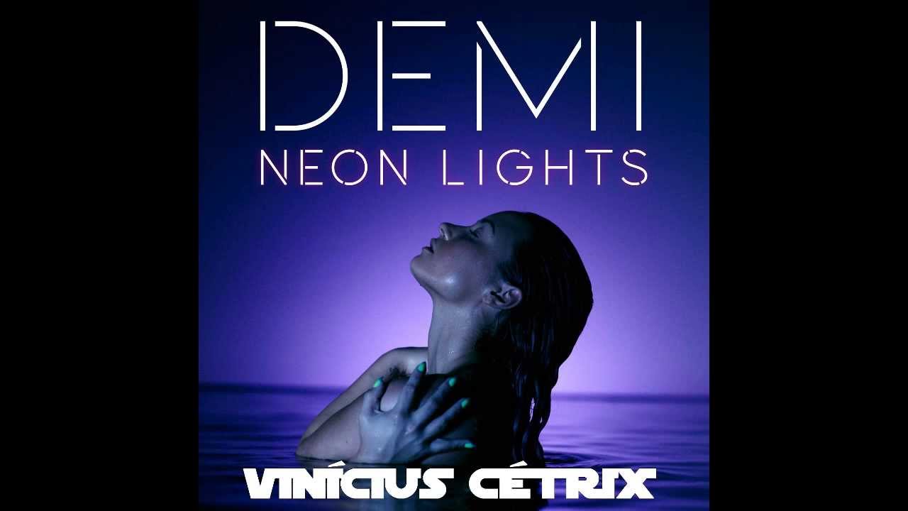 Detail Download Lagu Demi Lovato Neon Light Nomer 14