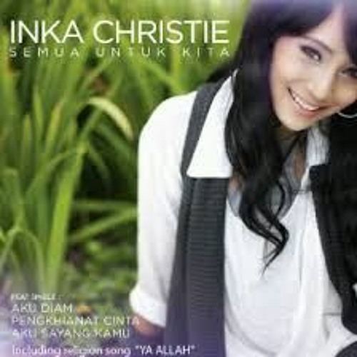 Detail Download Lagu Inka Christie Gambaran Cinta Nomer 7