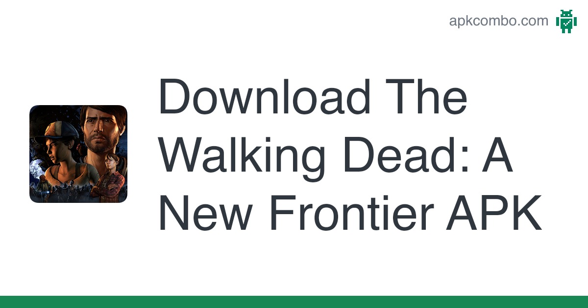 Detail The Walking Dead A New Frontier Android Nomer 50