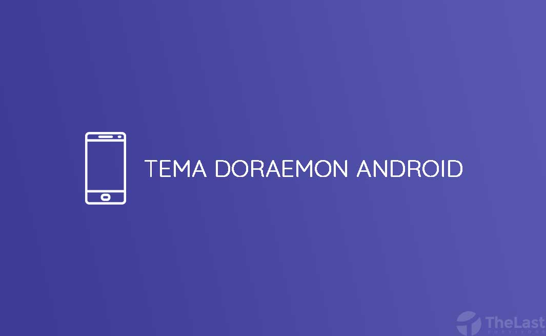 Detail Theme Android Doraemon Nomer 55