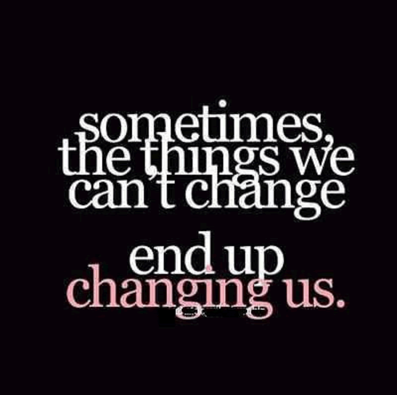 Detail Things Change Quotes Nomer 8