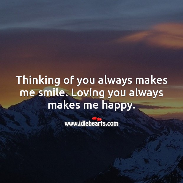 Detail Thinking Of You Makes Me Smile Quotes Nomer 5