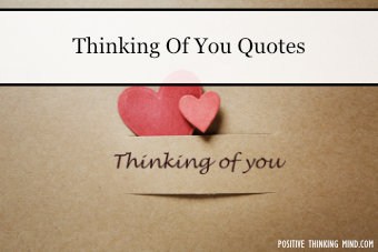 Detail Thinking Of You Quotes Nomer 18