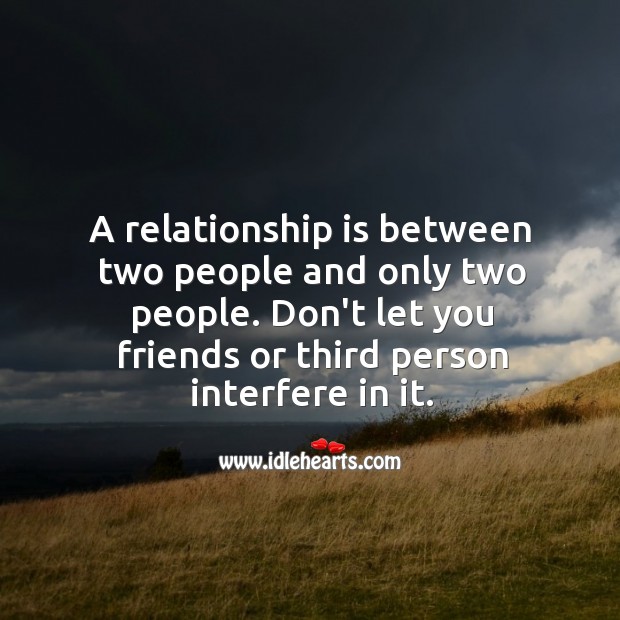 Detail Third Person In Relationship Quotes Nomer 11