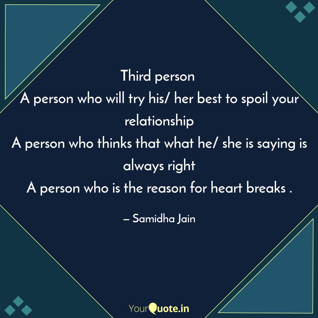 Detail Third Person In Relationship Quotes Nomer 43