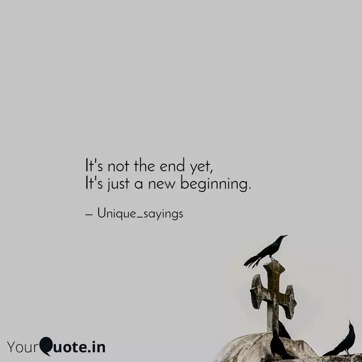 Detail This Is Not The End Quotes Nomer 36