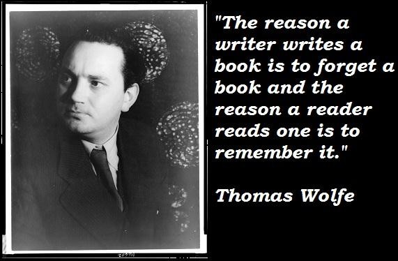 Detail Thomas Wolfe Quotes Nomer 12