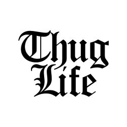 Detail Thug Life Font Generator Nomer 6