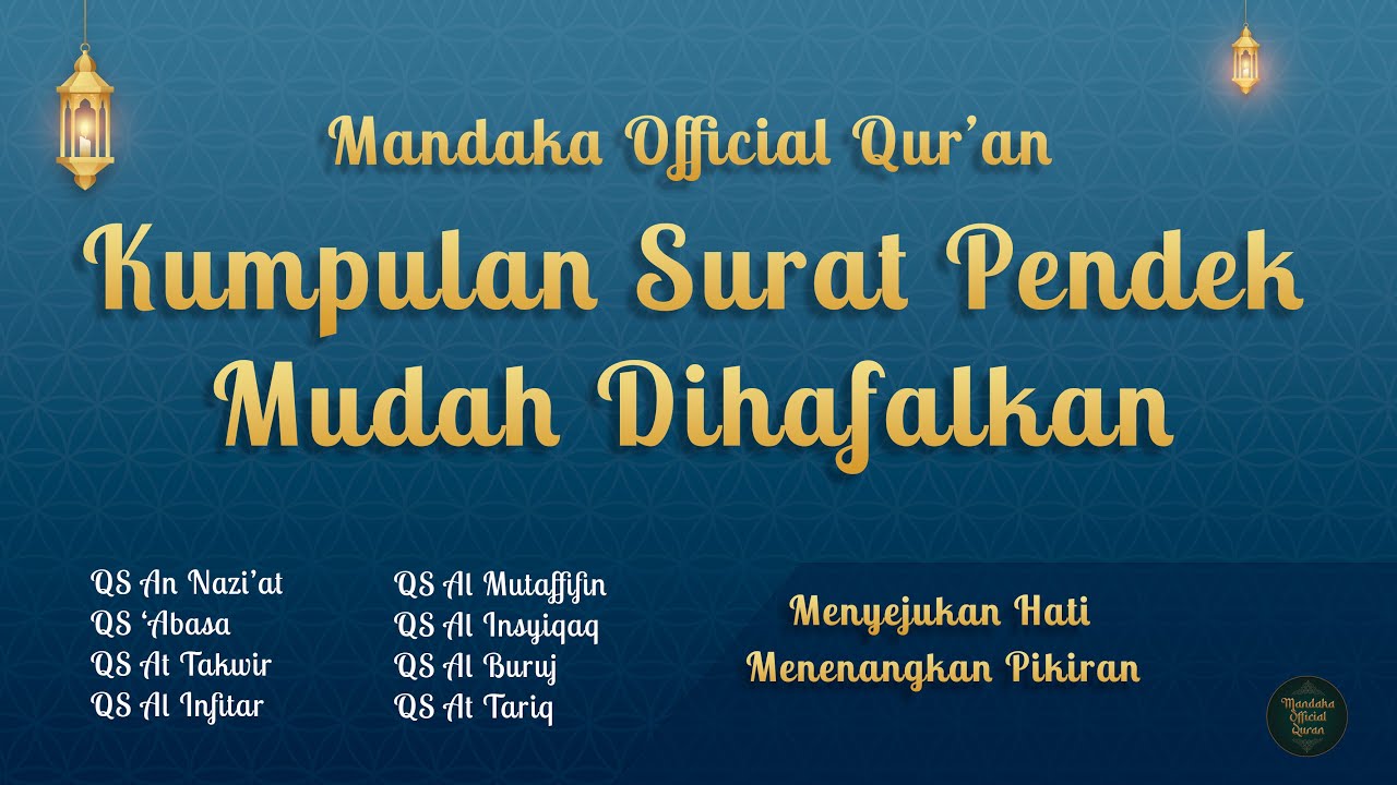 Detail Tilawah Surat Pendek Nomer 17