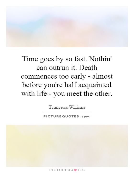 Detail Time Goes By So Fast Quotes Nomer 37